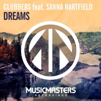 Dreams (feat. Sanna Hartfield) - Single - Clubbers