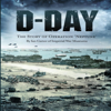 D-Day: The Story of Operation Neptune (Unabridged) - Ian Carter of Imperial War Museums