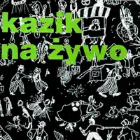 Kazik na Żywo