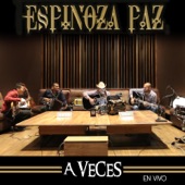 Espinoza Paz - A Veces (En Vivo)