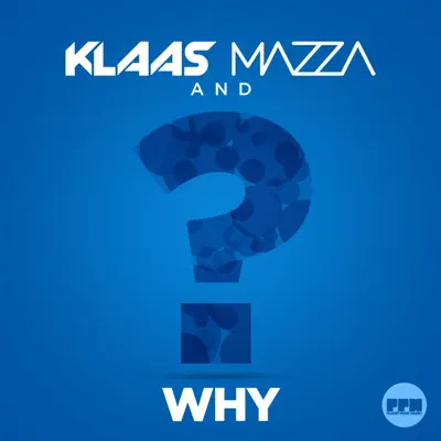Why - EP - Klaas