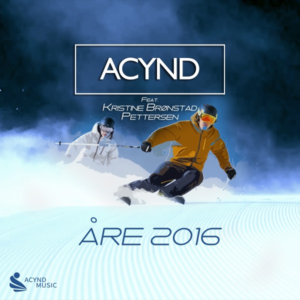 Åre 2016 (feat. Kristine Brønstad Pettersen) - Single