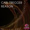 Reason (Brutal Mix) - Carl Tregger lyrics