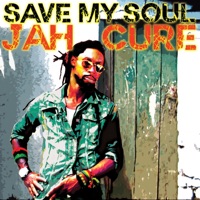 Save My Soul - Single - Jah Cure & Lenky & Frenchie