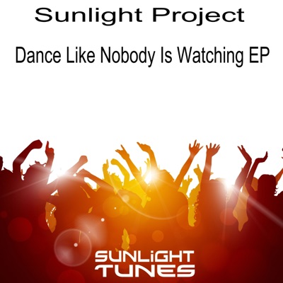 Dance Like Nobody Is Watching - EP