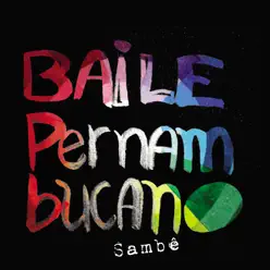 Baile Pernambucano - Sambê