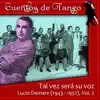 Orquesta Lucio Demare & Raul Beron - Tal Vez Será Su Voz