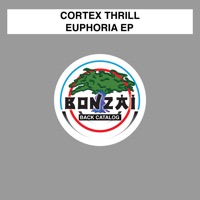 Euphoria - EP - Cortex Thrill
