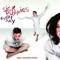 Every Day - Single - SICK PUPPIES