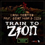 Linval Thompson - Train to Zion (feat. Sizzla & Bounty Killer)