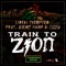 Train to Zion (feat. Sizzla & Bounty Killer) - Single