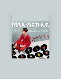 Max-Arthurを聴いたり、ミュージックビデオを鑑賞したり、経歴やツアー日程などを確認したりしましょう！