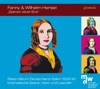 Caroline Meng 6 Lieder, Op. 1: No. 6, Gondellied Fanny & Wilhelm Hensel: Szenen einer Ehe