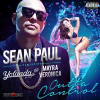 Outta Control (feat. Yolanda Be Cool & Mayra Veronica) — Sean Paul
