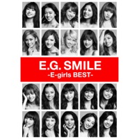 E.G. SMILE -E-girls BEST- - E-girls