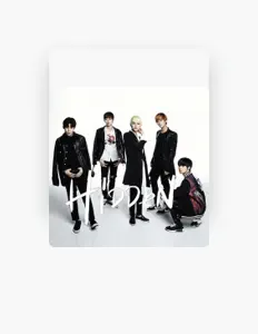 Dengarkan Hidden, tonton video musik, baca bio, lihat tanggal tur & lainnya!