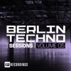 Berlin Techno Sessions, Vol. 5