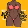 Trinidad James - Just a Lil' Thick (She Juicy) [feat. Mystikal & Lil Dicky]