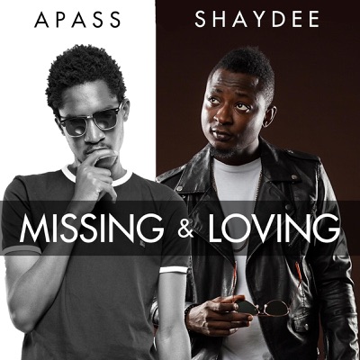 Missing and Loving - Single (feat. Shaydee) - Single