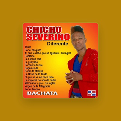 Listen to Chicho Severino, watch music videos, read bio, see tour dates & more!