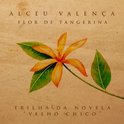 Flor de Tangerina - Single - Alceu Valença