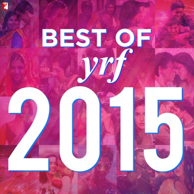 Best of YRF 2015