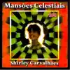 Shirley Carvalhaes - Uma Vez Mais Senhor