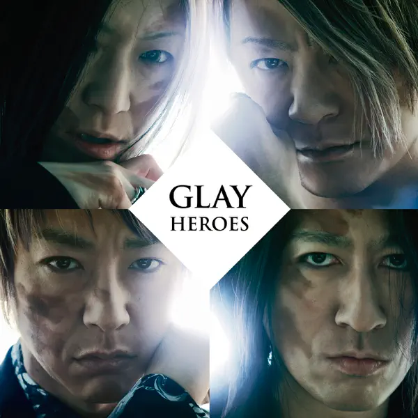 Hero - GLAY: Song Lyrics, Music Videos & Concerts
