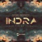 Indra (Indra Remix) - Future Prophecy lyrics