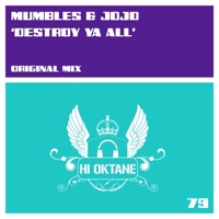Destroy Ya All - Single - Mumbles & JoJo