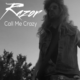 Call Me Crazy Razor