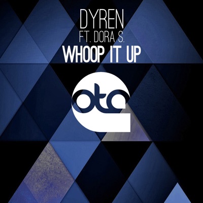 Whoop It Up (feat. Dora S.) - EP