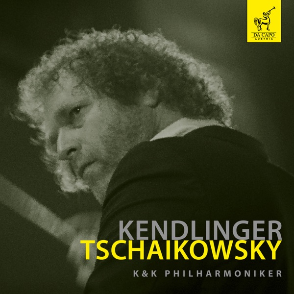 Kendlinger - Tschaikowsky