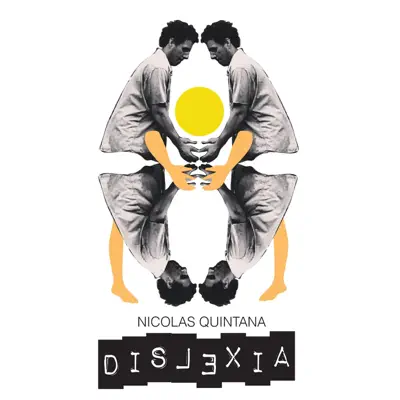 Dislexia - EP - Nicolas Quintana