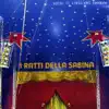 I Ratti Della Sabina - Fra le braccia della luna (Live)