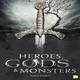 Heroes, Gods & Monsters (Unabridged)