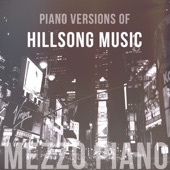 Piano Versions of Hillsong Music artwork