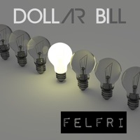 Felfri - EP - Dollar Bill