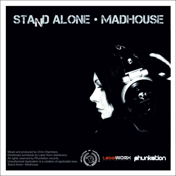 Stand Alone, Madhouse - Single