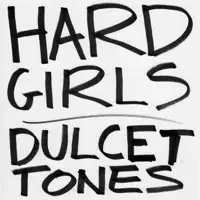 Dulcet Tones (Demo) — Hard Girls