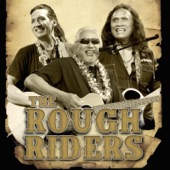 The Rough Riders - Waimanalo Blues