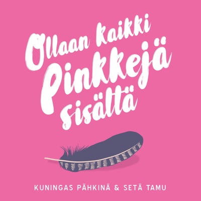 Ollaan Kaikki Pinkkejä Sisältä - Single