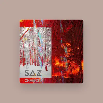 Listen to SAZ (UK), watch music videos, read bio, see tour dates & more!