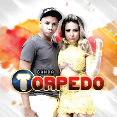 Vou Me Curar de Você - Single - Banda Torpedo