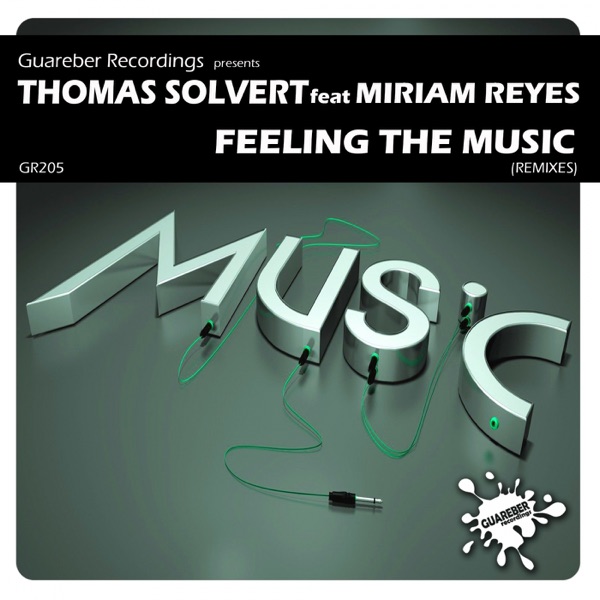 Feeling the Music Remixes (feat. Miriam Reyes) - Single