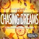 Chasing Dreams feat Nuthin Under A Million Single