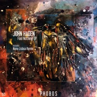 Feel Nothing EP - John Haden