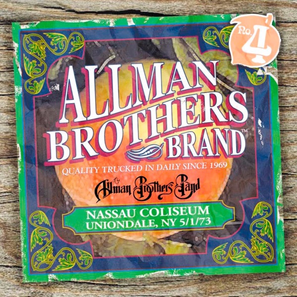Allman Brothers Brand, No. 4: Nassau Coliseum, Uniondale, NY 5/1/73 (Live) album cover