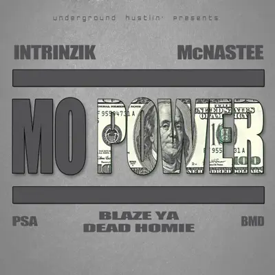 Mo Power - Single - Blaze Ya Dead Homie