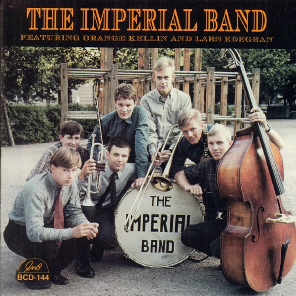 The Imperial Band (feat. Christer Fellers, Ralph Wandler, Ingemar Wistrand & Krister Ohlsson)